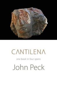 Cover image for Cantilena: One Book in Four Spans