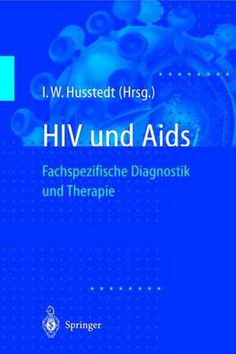 Cover image for HIV und Aids: Fachspezifische Diagnostik und Therapie