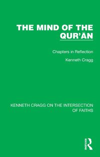 Cover image for The Mind of the Qur'an