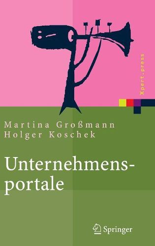 Cover image for Unternehmensportale: Grundlagen, Architekturen, Technologien