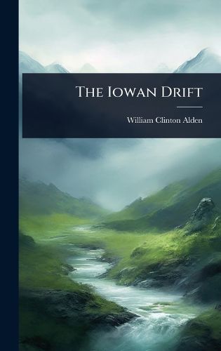 Cover image for The Iowan Drift