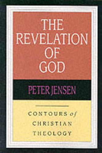 Cover image for The Revelation of God: Contours Of Christian Theology