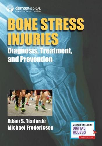 Cover image for Bone Stress Injuries: Diagnosis, Treatment, and Prevention