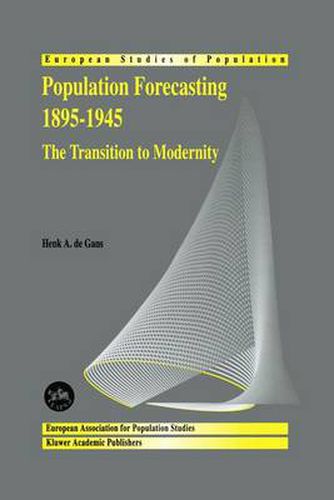 Cover image for Population Forecasting 1895-1945: The Transition to Modernity