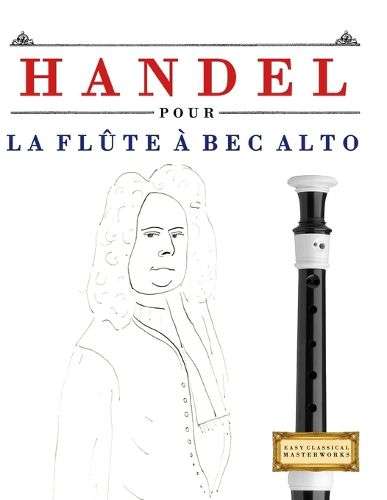 Cover image for Handel pour la Flute a bec Alto