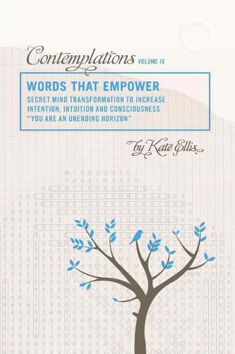 Words That Empower: Contemplations IX