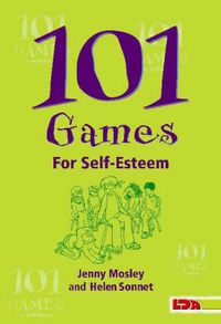 Cover image for 101 Games for Self-Esteem