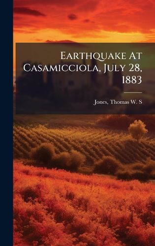 Cover image for Earthquake At Casamicciola, July 28, 1883