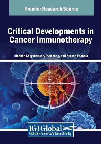 Cover image for Critical Developments in Cancer Immunotherapy