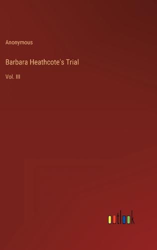 Cover image for Barbara Heathcote's Trial