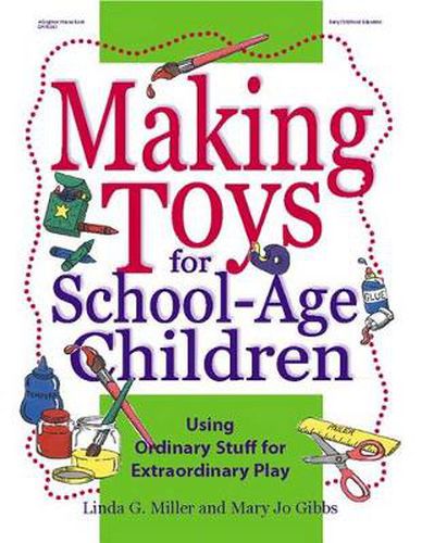 Making Toys for School-age Children