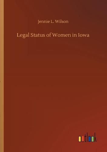 Legal Status of Women in Iowa