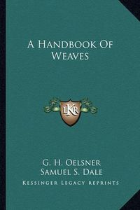 Cover image for A Handbook of Weaves