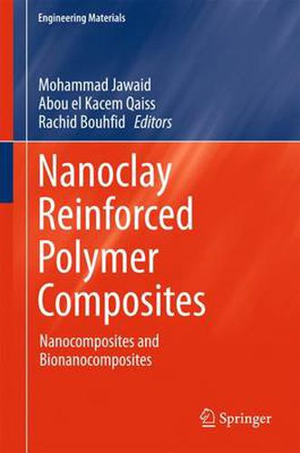 Cover image for Nanoclay Reinforced Polymer Composites: Nanocomposites and Bionanocomposites