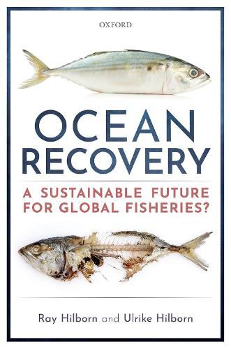 Cover image for Ocean Recovery: A sustainable future for global fisheries?