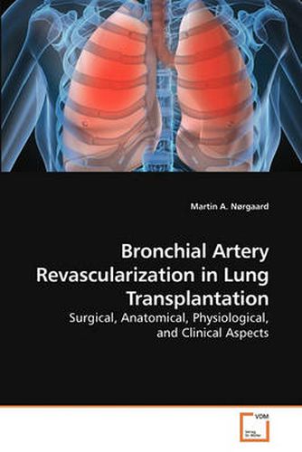 Cover image for Bronchial Artery Revascularization in Lung Transplantation