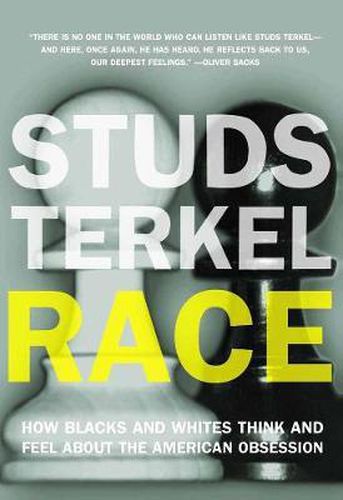 Cover image for Race: How Blacks and Whites Think and Feel About the American Obsession