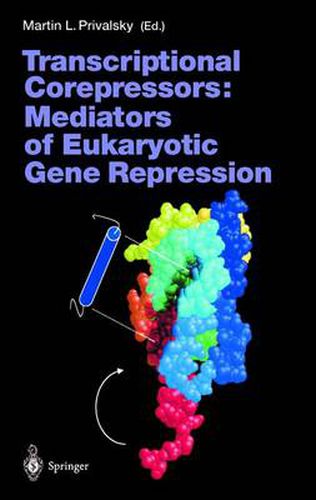 Cover image for Transcriptional Corepressors: Mediators of Eukaryotic Gene Repression