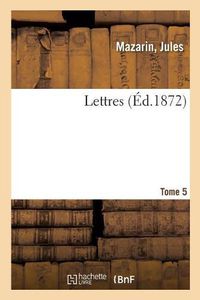 Cover image for Lettres. Tome 5