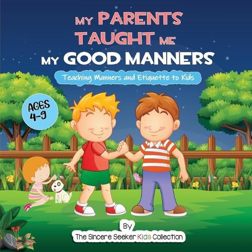 Cover image for My Parents Taught Me My Good Manners