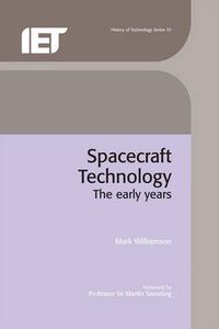 Cover image for Spacecraft Technology: The early years