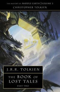 Cover image for The Book of Lost Tales 2