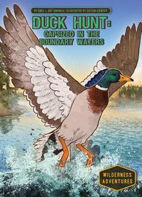 Cover image for Duck Hunt: Capsized in the Boundary Waters