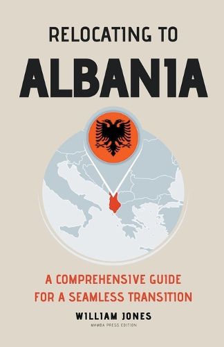 Cover image for Relocating to Albania