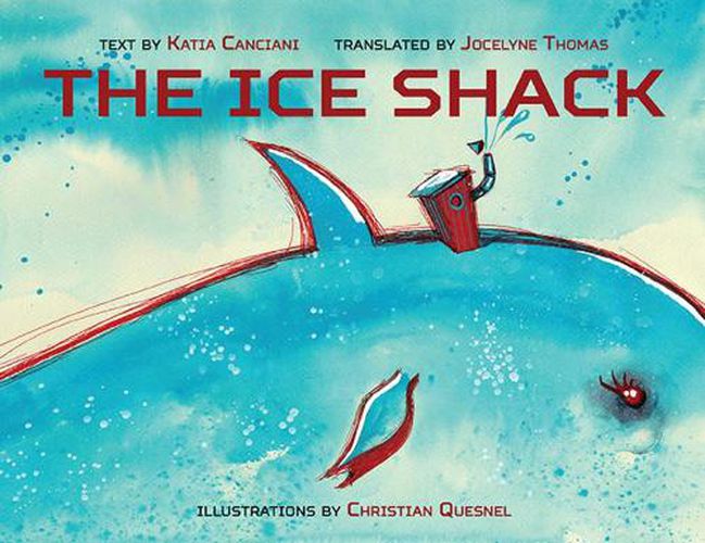 Cover image for The Ice Shack