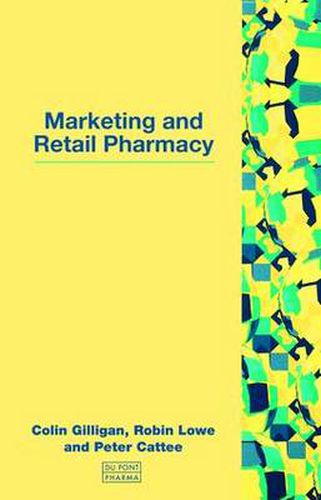 Cover image for Marketing and Retail Pharmacy