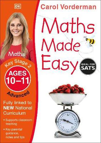 Maths Made Easy: Advanced, Ages 10-11 (Key Stage 2): Supports the National Curriculum, Maths Exercise Book