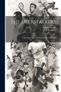 Cover image for The Deerstalkers