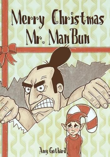 Cover image for Merry Christmas Mr. ManBun