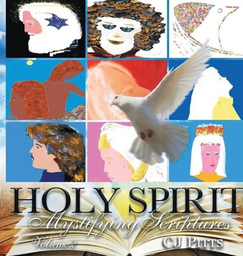 Cover image for Holy Spirit Mystifying Scriptures Volume 2