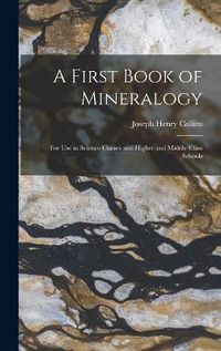 Cover image for A First Book of Mineralogy