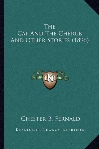 Cover image for The Cat and the Cherub and Other Stories (1896)