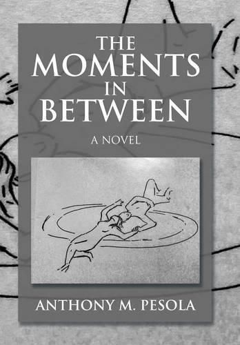 Cover image for The Moments In Between
