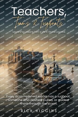 Cover image for Teachers, Teams & Tugboats