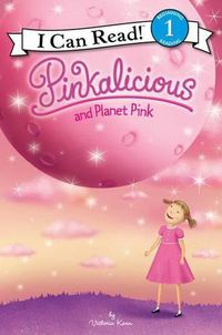 Cover image for Pinkalicious And Planet Pink