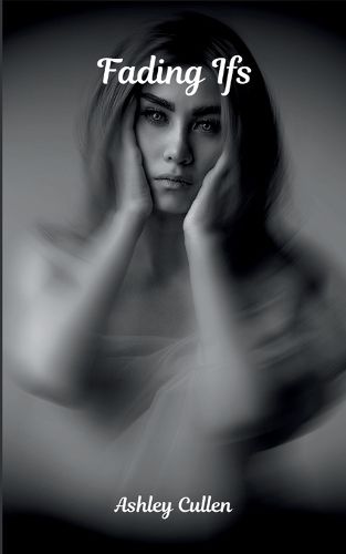 Cover image for Fading Ifs