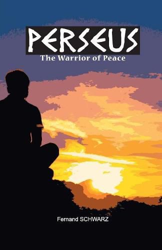 Cover image for Perseus - The Warrior of Peace