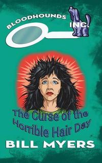 Cover image for The Curse of the Horrible Hair Day