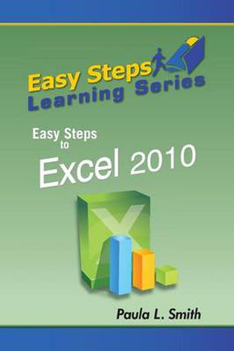 Easy Steps Learning Series: Easy Steps to Excel 2010