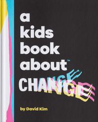 Cover image for A Kids Book About Change