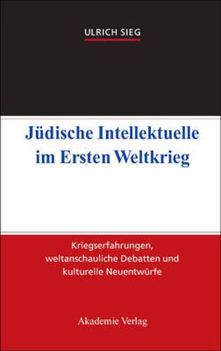 Cover image for Judische Intellektuelle im Ersten Weltkrieg