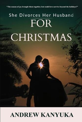 Cover image for She Divorces Her Husband For Christmas