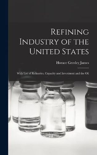 Refining Industry of the United States