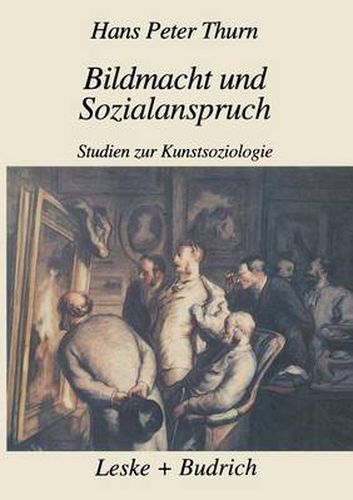 Cover image for Bildmacht Und Sozialanspruch: Studien Zur Kunstsoziologie