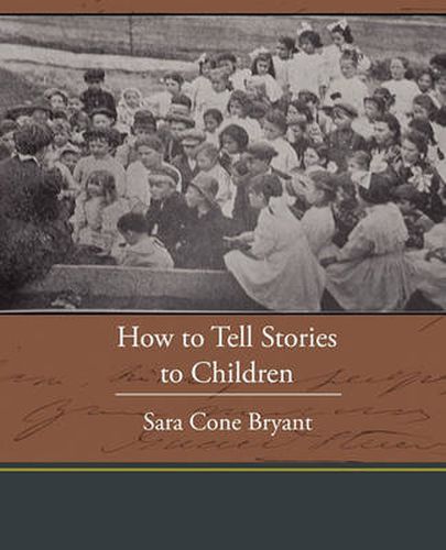 Cover image for How to Tell Stories to Children