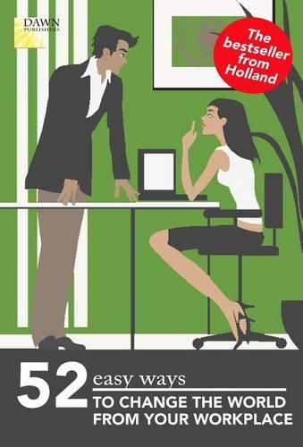 Cover image for 52 Easy Ways to Change the World from Your Workplace